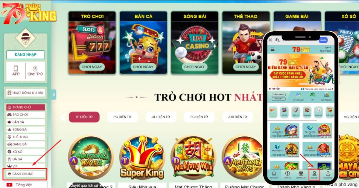 Cách liên hệ Chăm sóc khách hàng 79KING