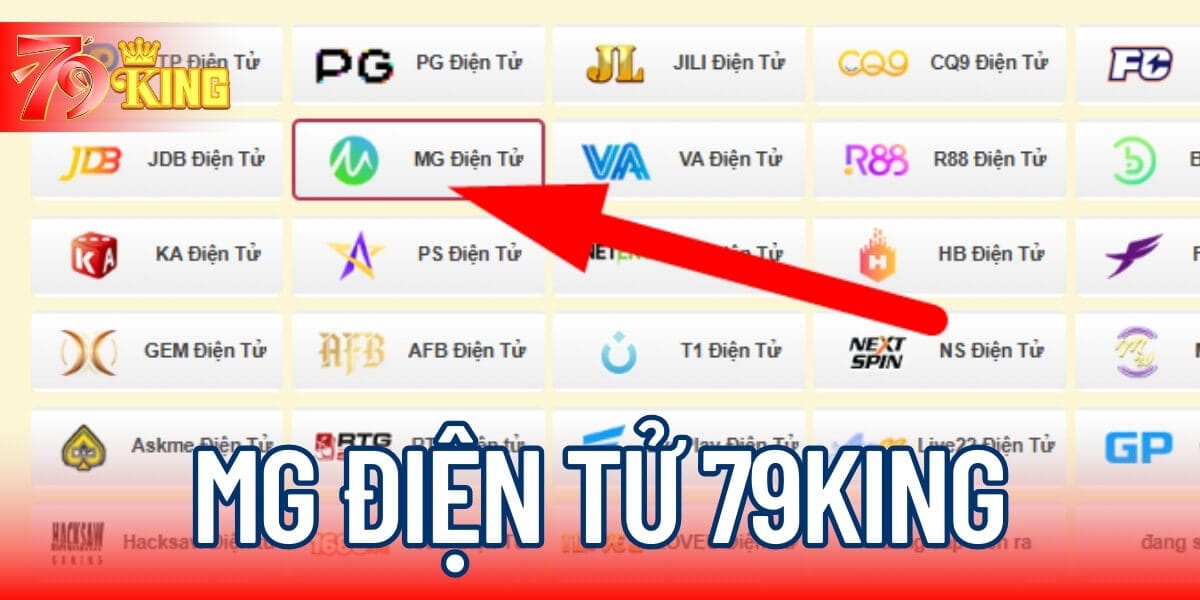 Sảnh MG Điện tử tại 79KING