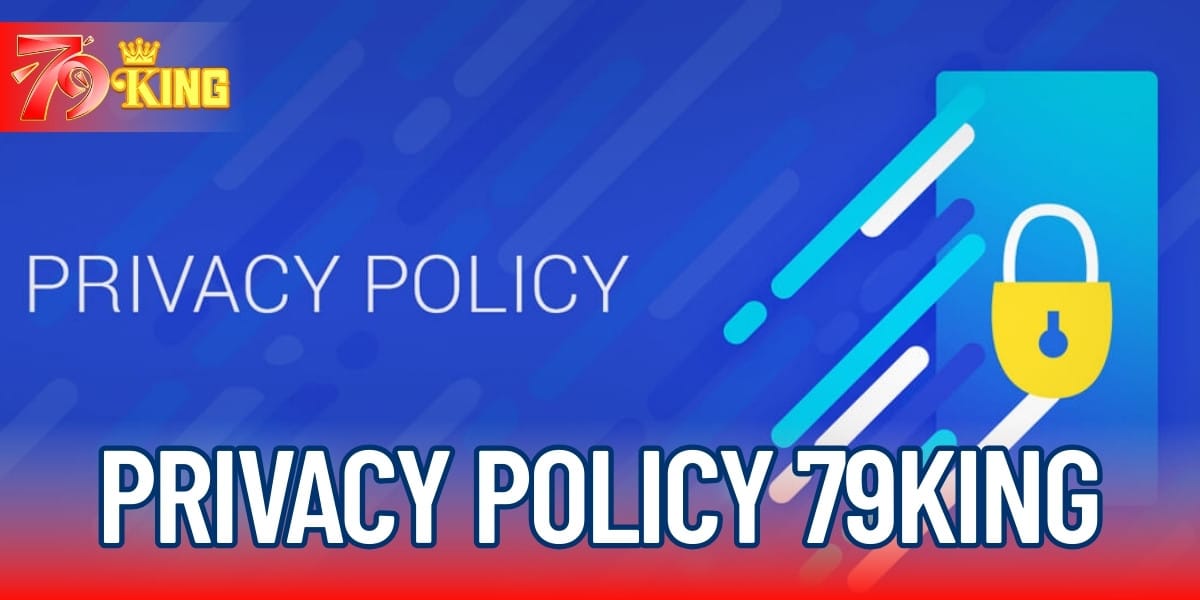 Privacy Policy 79KING